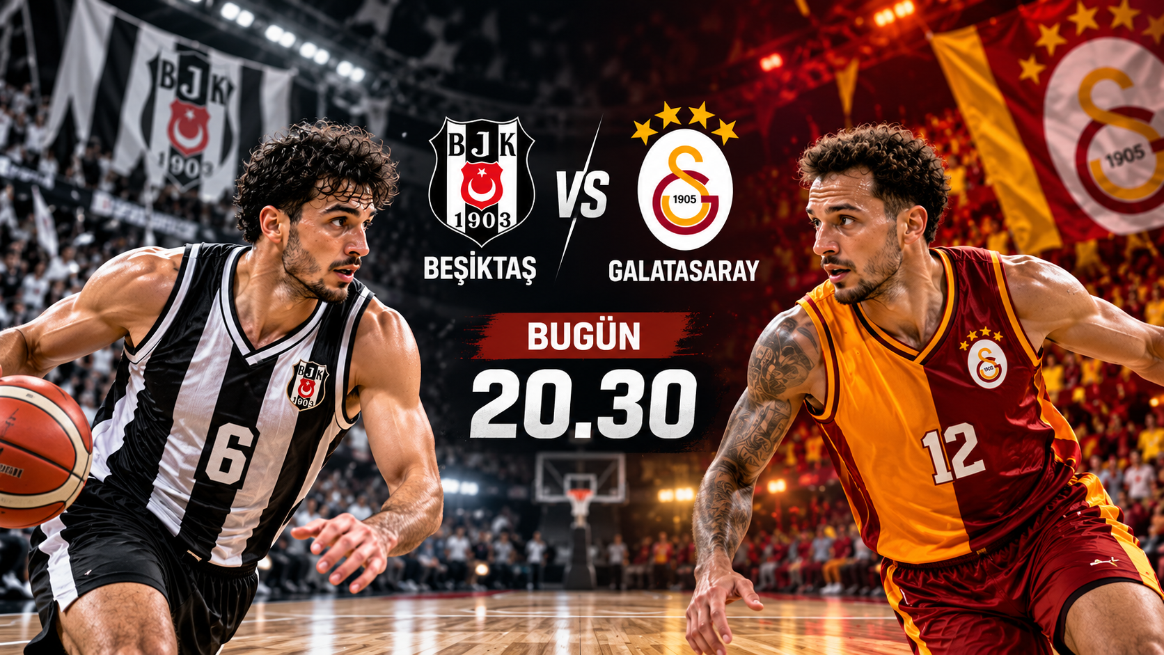 Basketbolda Dev Derbi! Beşiktaş ile Galatasaray Bugün Karşı Karşıya